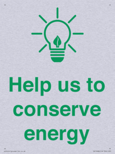 Help us to conserve energy 
